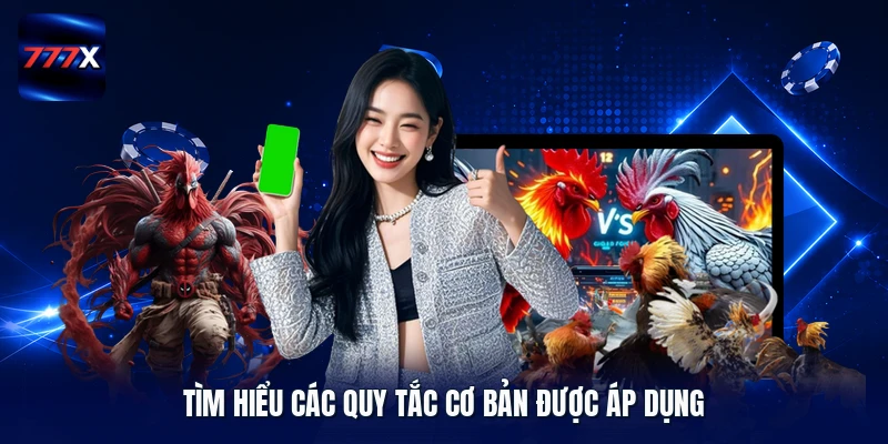Tìm hiểu các quy tắc cơ bản được áp dụng